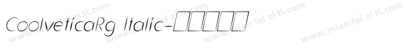 CoolveticaRg ltalic字体转换